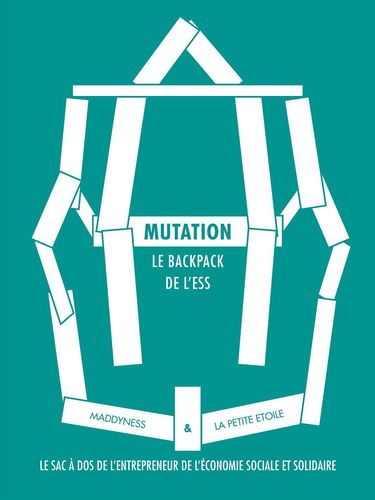 MUTATION : Le BACKPACK de l'Economie Sociale et Solidaire