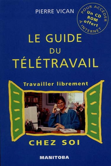 Le guide du télétravail
