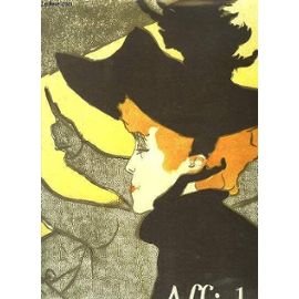 Couverture de LES AFFICHES DE TOULOUSE-LAUTREC.CATALOGUE PAR FERNAND MOURLOT.FORMAT.37,5 X 28. 100 PAGES ENVIRON. NOMBREUSES AFFICHES COULEURS.