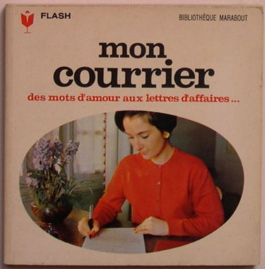 Couverture de Mon courrier : Des mots d'amour aux lettres d'affaires