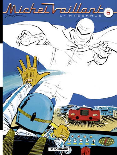Michel Vaillant : l'intégrale. Vol. 6