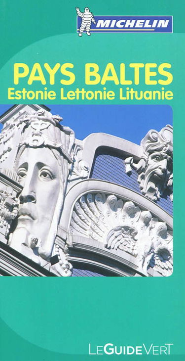 Pays baltes : Estonie, Lettonie, Lituanie