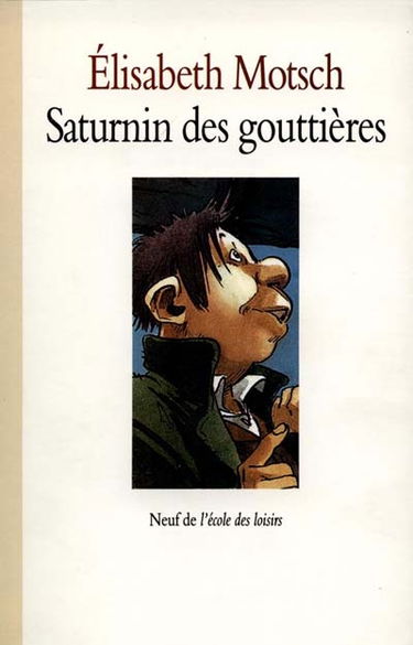 Saturnin des gouttières