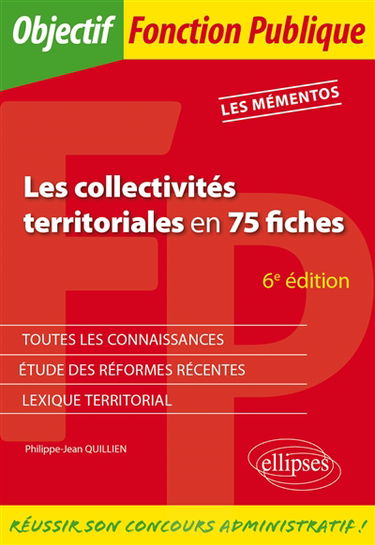Les collectivités territoriales en 75 fiches