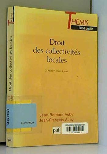 Droit des collectivités locales, 2e édition mise à jour