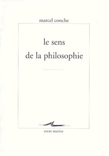 Le Sens de la philosophie