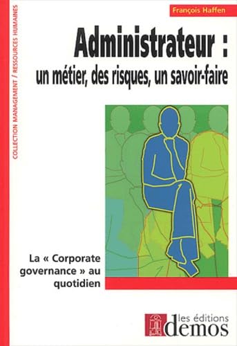 Réfléchir avant d'accepter un poste d'administrateur