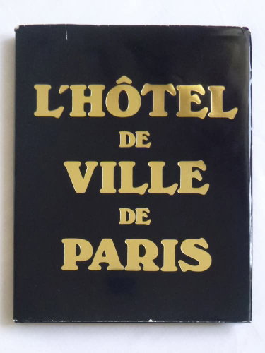 Couverture de L’hotel de Ville de Paris