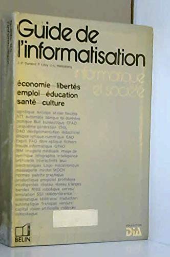 Guide de l'informatisation : informatique et société
