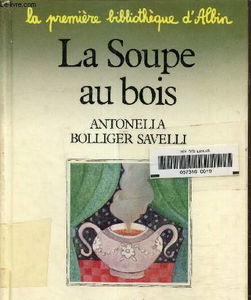 La Soupe au bois