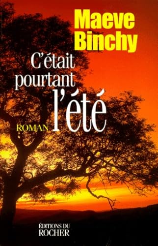 C'était pourtant l'été