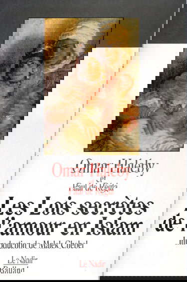 Les Lois secrètes de l'amour en Islam