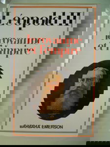 Léopold II : le royaume et l'empire