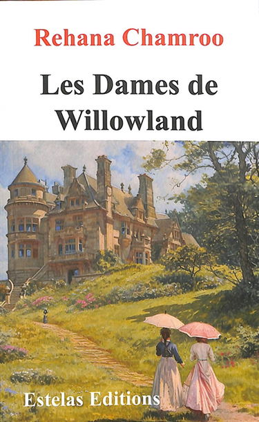 Les dames du Willowland