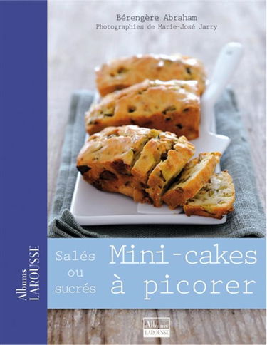 Mini-cakes à picorer : salés ou sucrés
