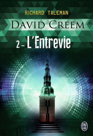 David Creem. Vol. 2. L'entrevie