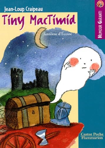 Tiny MacTimid : fantôme d'Ecosse