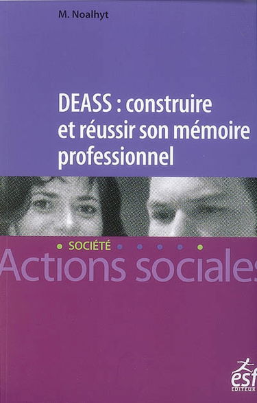 DEASS : construire et réussir son mémoire professionnel