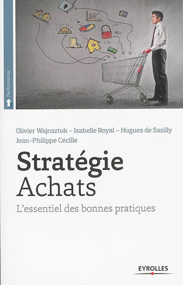 Stratégie achats : l'essentiel des bonnes pratiques