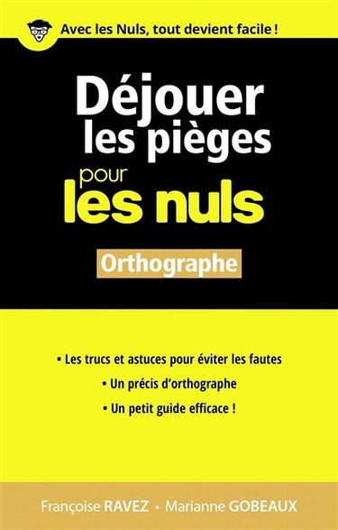 Déjouer les pièges pour les nuls : orthographe
