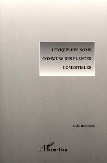Lexique des noms communs des plantes comestibles