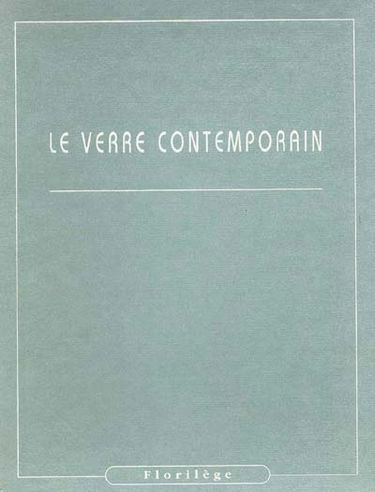 Le Verre contemporain