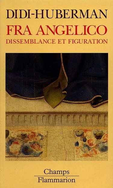 Fra Angelico : dissemblance et figuration