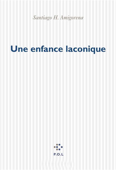 Une enfance laconique