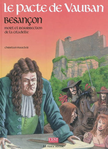 Couverture de Le pacte de Vauban : Besançon, mort et résurrection de la citadelle