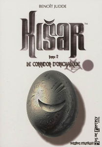 Kisar. Vol. 2. Le corridor d'orichalque