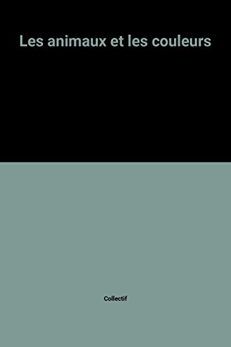 Les Animaux et les couleurs