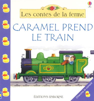 Caramel prend le train