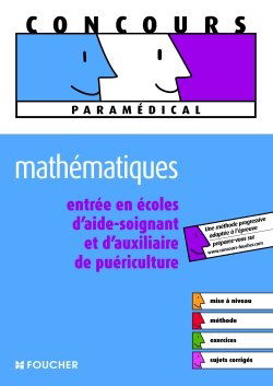 Mathématiques : entrée en écoles d'aide-soignant et d'auxiliaire de puériculture