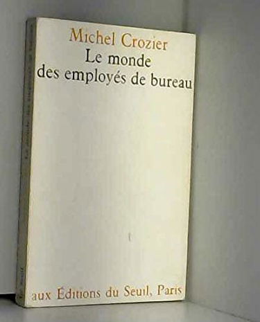 Le Monde des employés de bureau