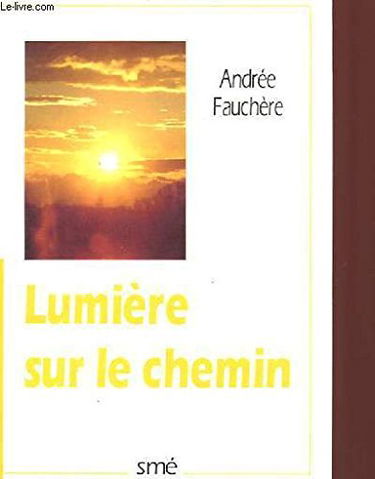 Lumière sur le chemin