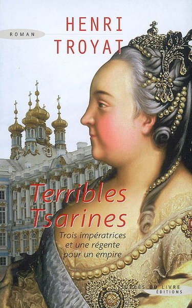 Couverture de Terribles tsarines par Henri Troyat