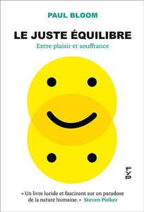 Le juste équilibre : entre plaisir et souffrance