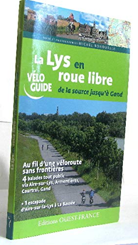 LA LYS EN ROUE LIBRE