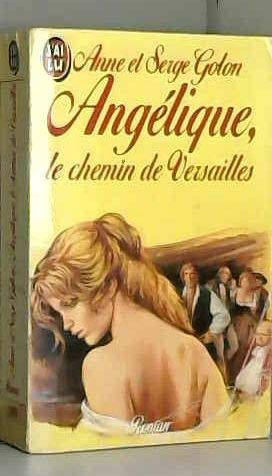 Angelique, le chemin de versailles 1