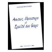Amour, mensonge et égalité des sexes