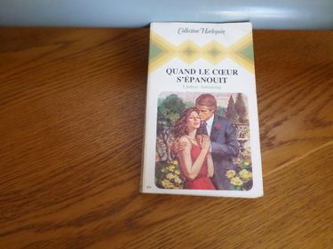 Quand le coeur s'épanouit (Collection Harlequin)