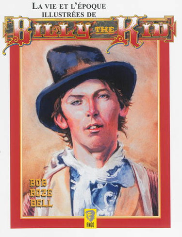 La vie et l'époque illustrées de Billy le Kid