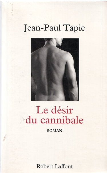 Le désir du cannibale