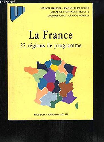 La France, 22 Régions de programme