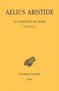Discours. Vol. 26. En l'honneur de Rome
