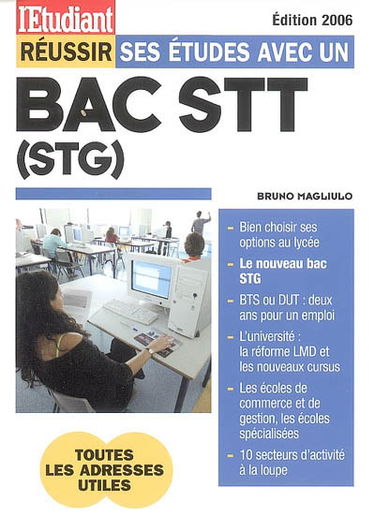Réussir ses études avec un bac STT (STG)