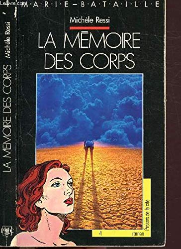 La Mémoire des corps