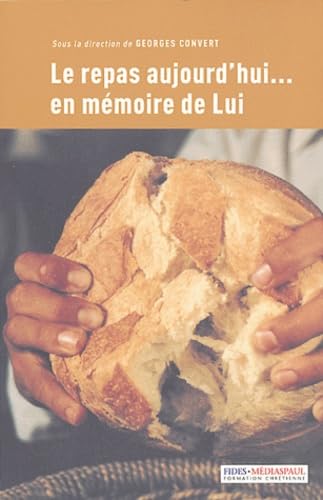 Le repas aujourd'hui... en mémoire de Lui