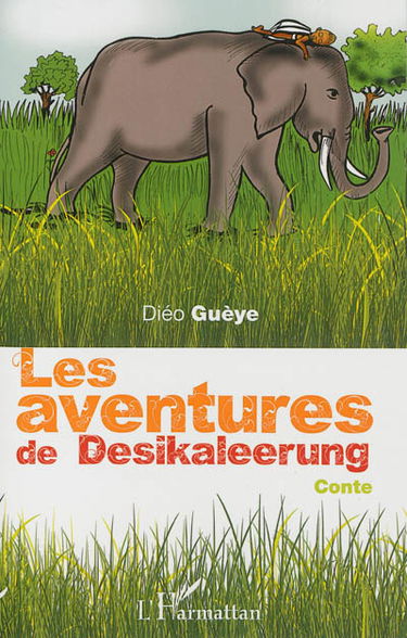 Les aventures de Desikaleerung