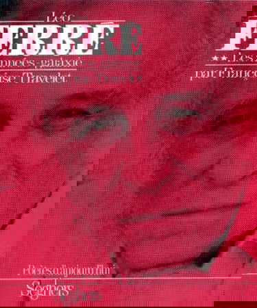 Léo Ferré. Vol. 2. Les Années-galaxie